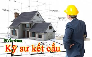 Tuyển dụng kỹ sư kết cấu